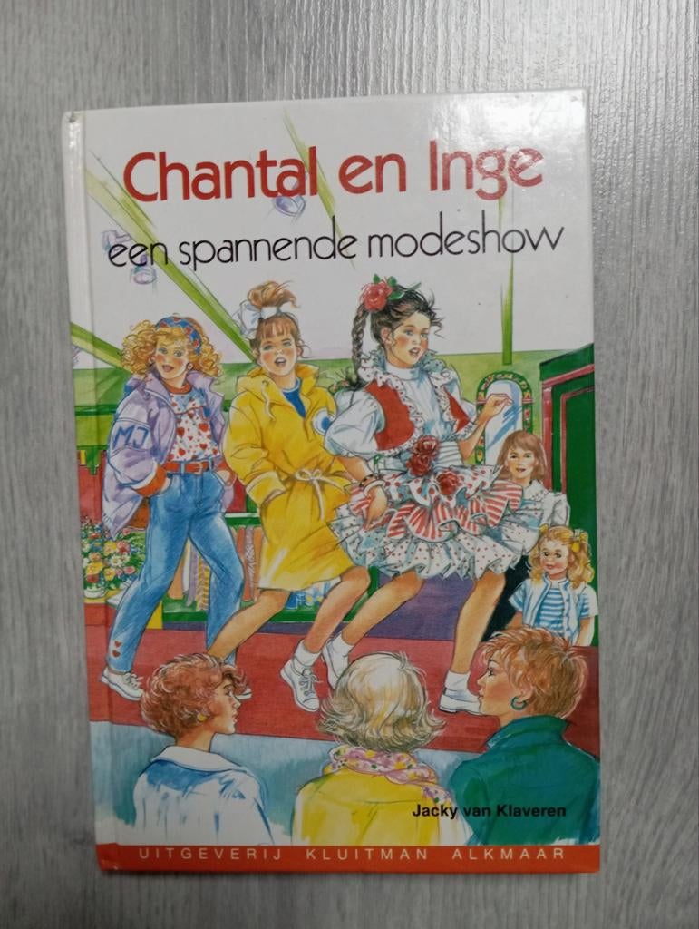 Chantal en Inge een spannende modeshow, Boeken, Ophalen of Verzenden