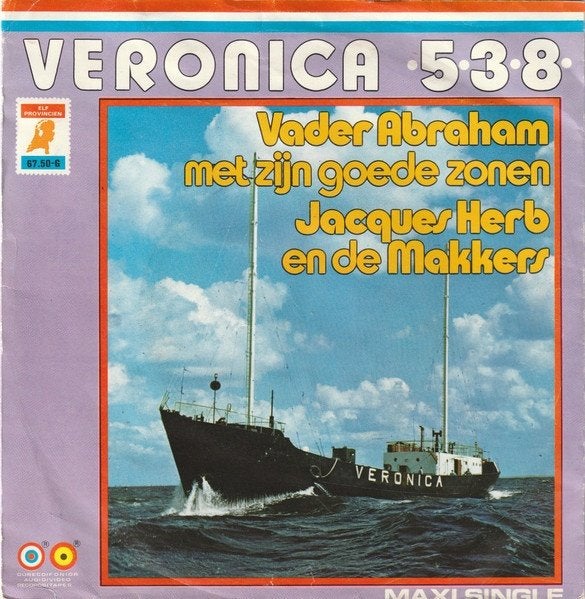 Single (1972) Vader Abraham - Veronica 538, Gebruikt, 7 inch, Ophalen of Verzenden, Beschermende buitenhoes