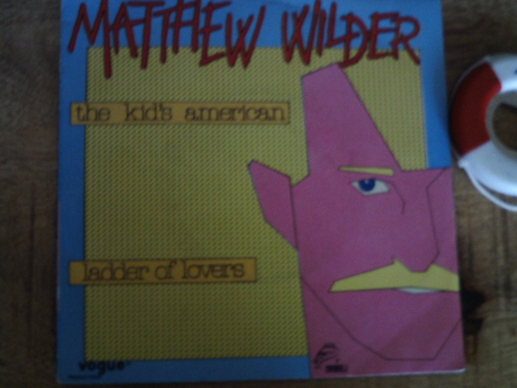 Matthew Wilder - The Kid's American / Ladder of Lovers  1a, 7 inch, Ophalen of Verzenden, Zo goed als nieuw, Pop