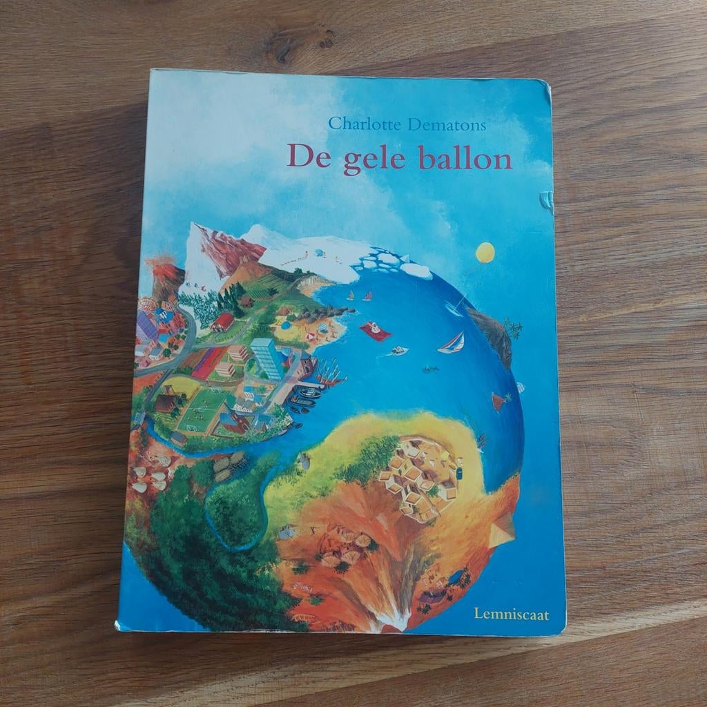 De gele ballon - Charlotte Dematons (grote versie), Boeken, Ophalen of Verzenden, Gelezen, Charlotte Dematons, Fictie algemeen
