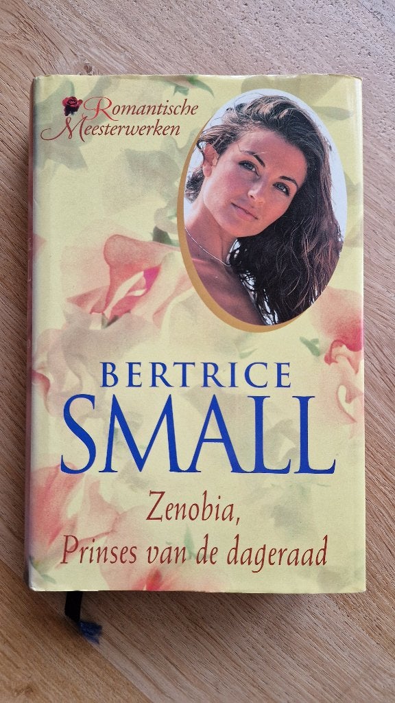 Zenobia, Prinses van de dageraad - Bertrice Small, Ophalen of Verzenden, Zo goed als nieuw, Bertrice Small