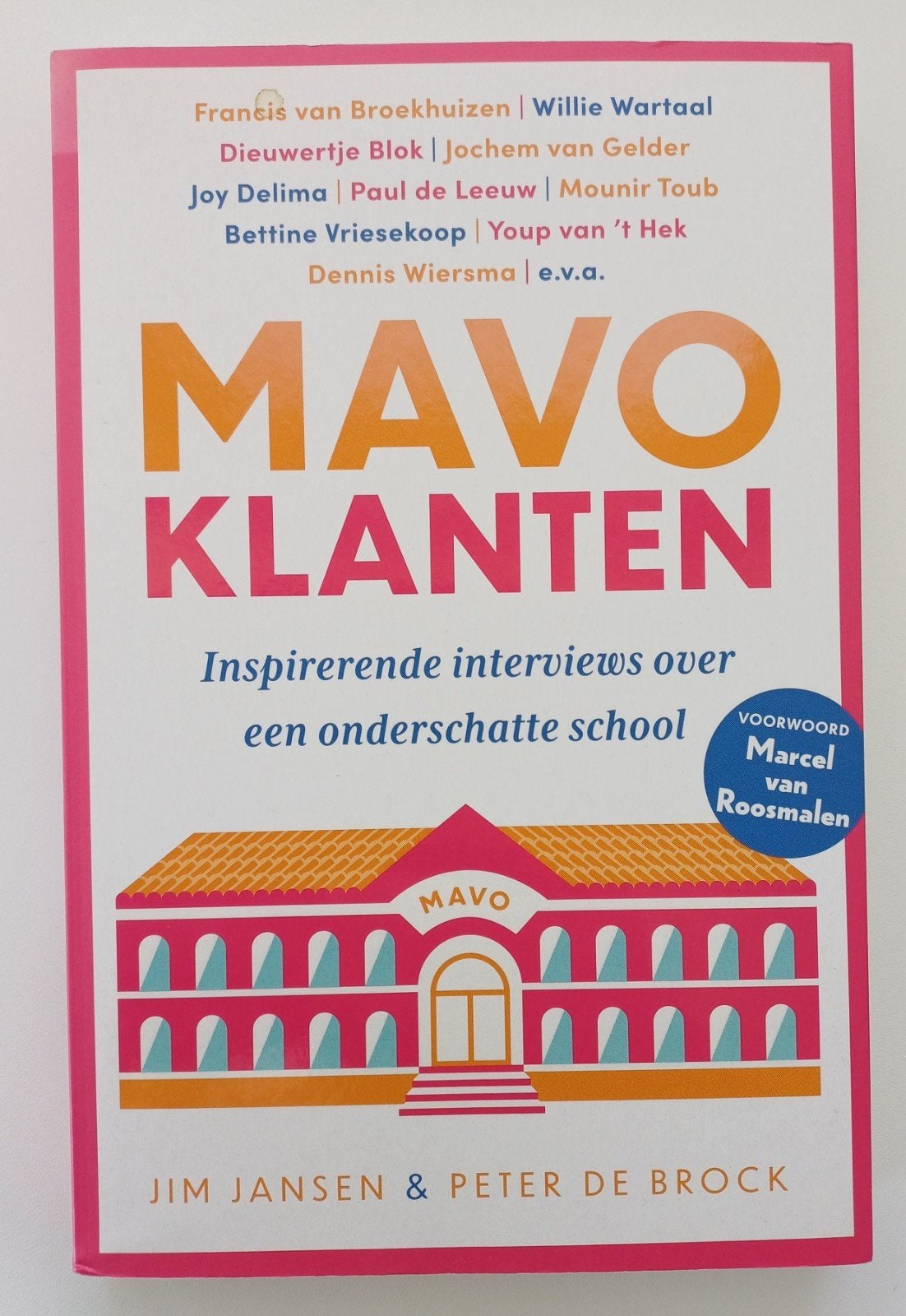 Mavo Klanten: Inspirerende interviews over een school, 2023, Ophalen of Verzenden, Zo goed als nieuw, Niet van toepassing, Jim Jansen & Peter de Brock
