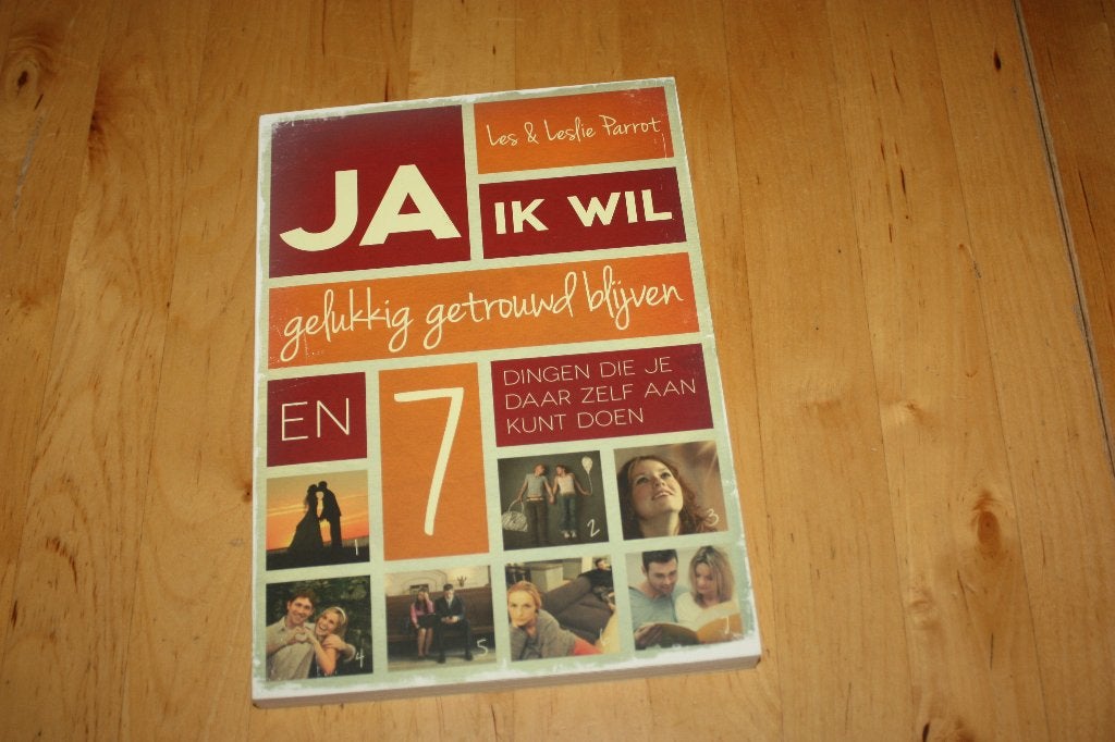 Ja, ik wil, gelukkig getrouwd blijven, Les & Leslie Parrott, Ophalen of Verzenden, Gelezen, Les & Leslie Parrott, Christendom | Protestants
