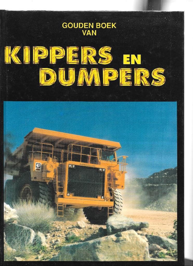 "GOUDEN BOEK VAN KIPPERS EN DUMPERS", Boeken, Auto's | Boeken, Zo goed als nieuw, Algemeen, Ophalen of Verzenden