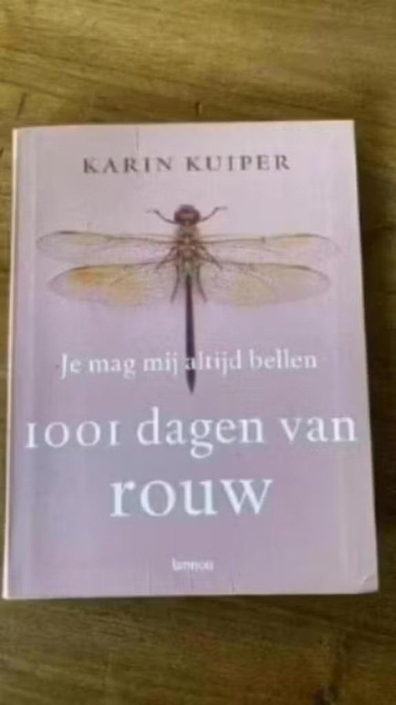Karin kuiper. Je mag mij altijd bellen. 1001 dagen van rouw, Ophalen of Verzenden, Gelezen, Ontwikkelingspsychologie