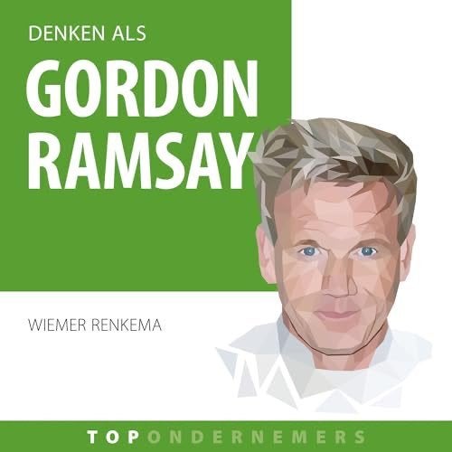 Denken als Gordon Ramsay - Wiemer Renkma, Sociale wetenschap, Nieuw, Wiemer Renkema, Ophalen of Verzenden