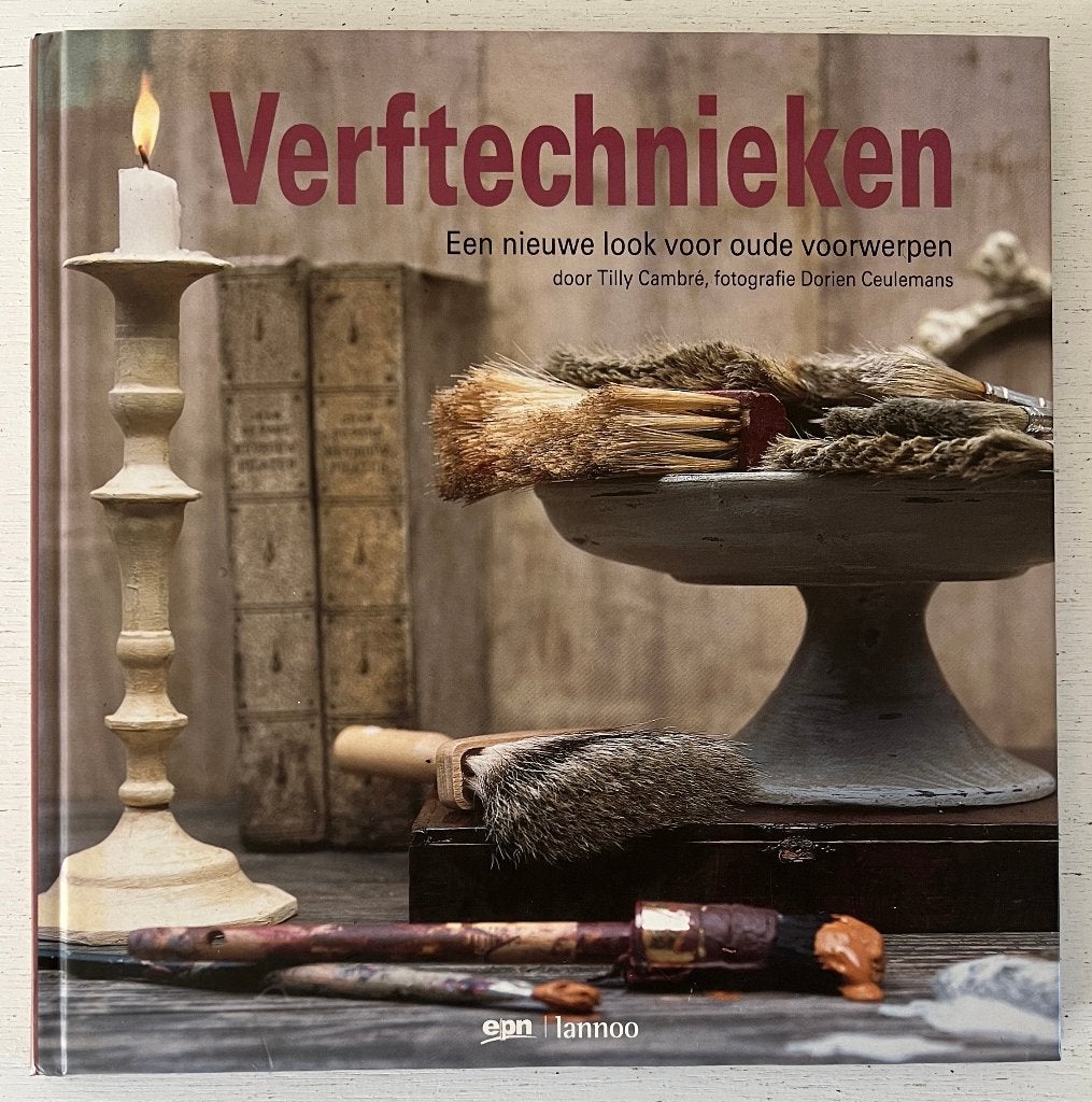 Verftechnieken - een nieuwe look voor oude voorwerpen, Ophalen of Verzenden, Zo goed als nieuw, Overige onderwerpen