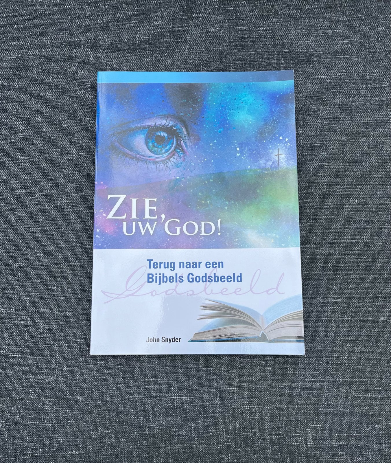 Zie, Uw God! Terug naar een Bijbels Godsbeeld - John Snyder, Ophalen of Verzenden, Zo goed als nieuw, Christendom | Protestants