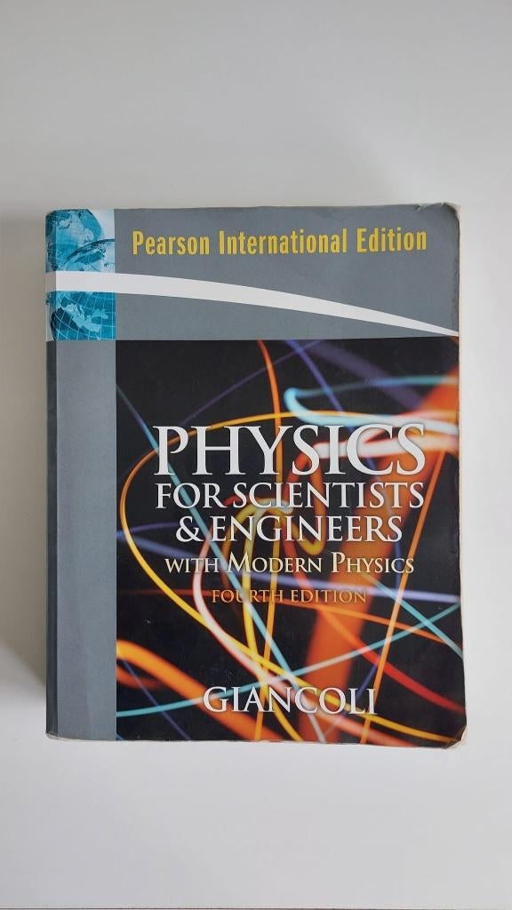 Physics for scientists and engineers - Giancoli, Boeken, Studieboeken en Cursussen, Gelezen, WO, Beta, Ophalen