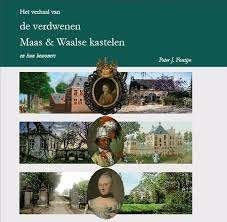 De verdwenen Maas en Waalse kastelen, Ophalen of Verzenden, Nieuw