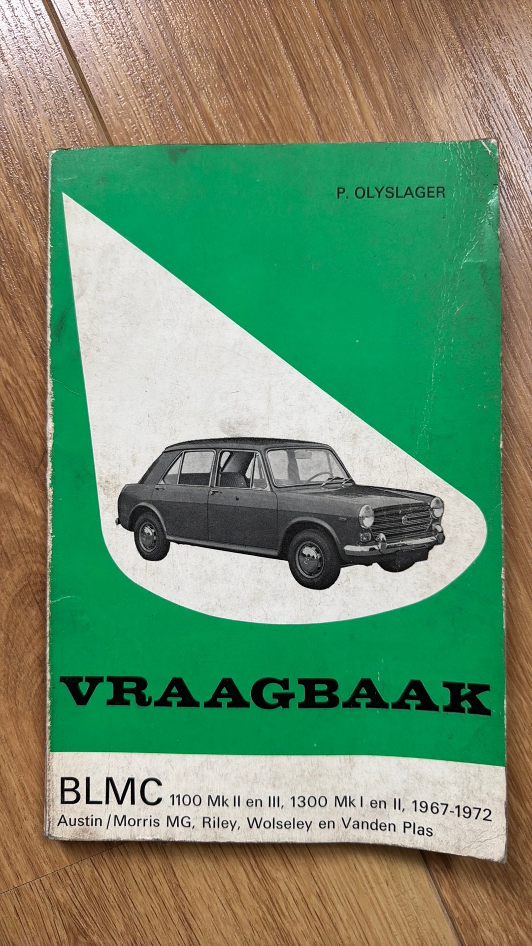 P. Olyslager vraagbaak BLMC 1967/1972, Auto diversen, Ophalen of Verzenden