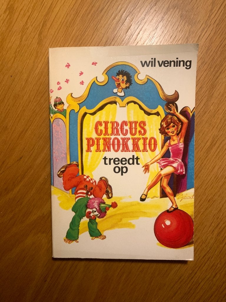 Oud boekje Circus Pinokkio Treedt Op Wil Vening / Pinocchio