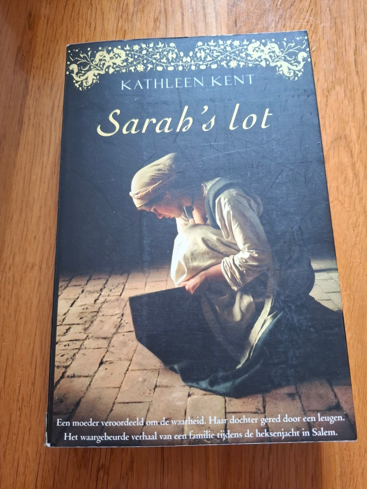 Kathleen Kent - Sarah's lot, Ophalen of Verzenden, Zo goed als nieuw, Kathleen Kent