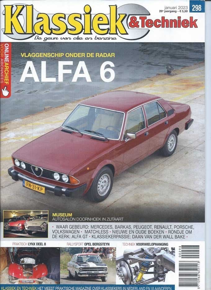 Klassiek & Techniek 298 2023 : Alfa Romeo Sei 6 - GT Junior, Ophalen of Verzenden, Gelezen, Algemeen