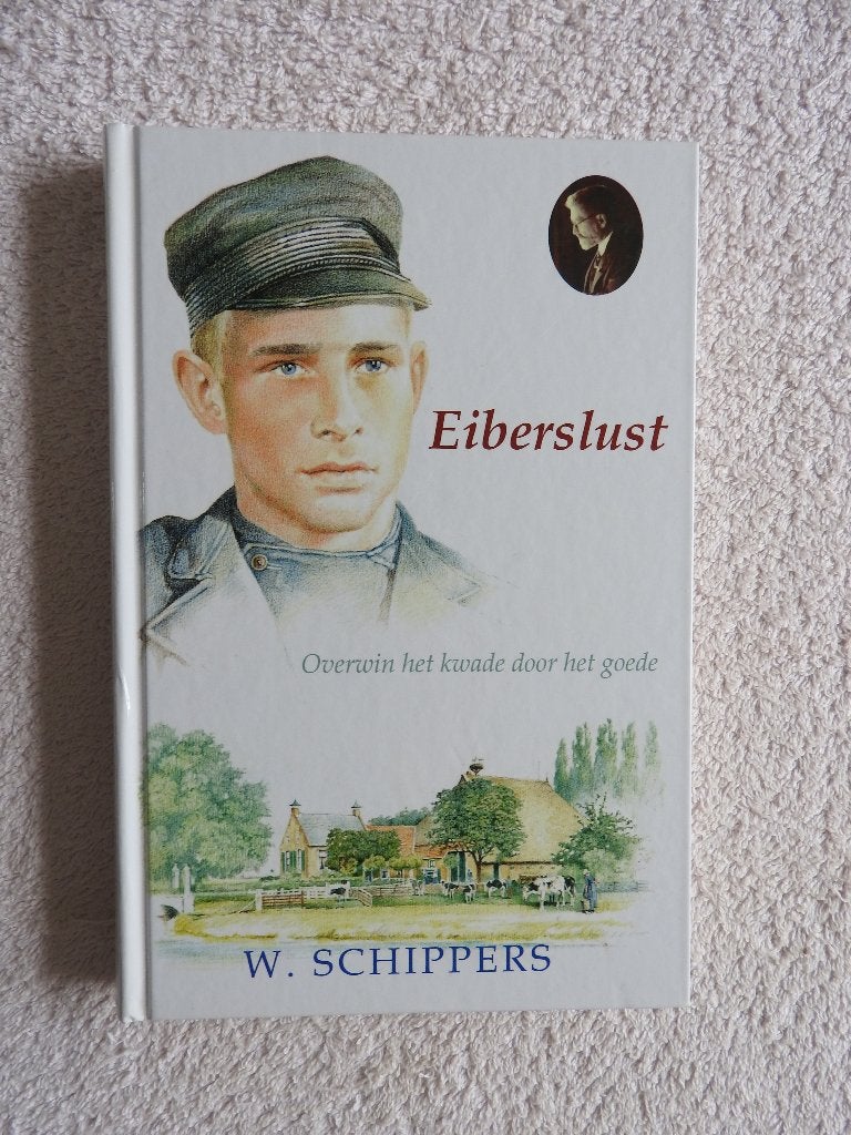 W. Schippers - Eiberslust, Ophalen of Verzenden, Zo goed als nieuw