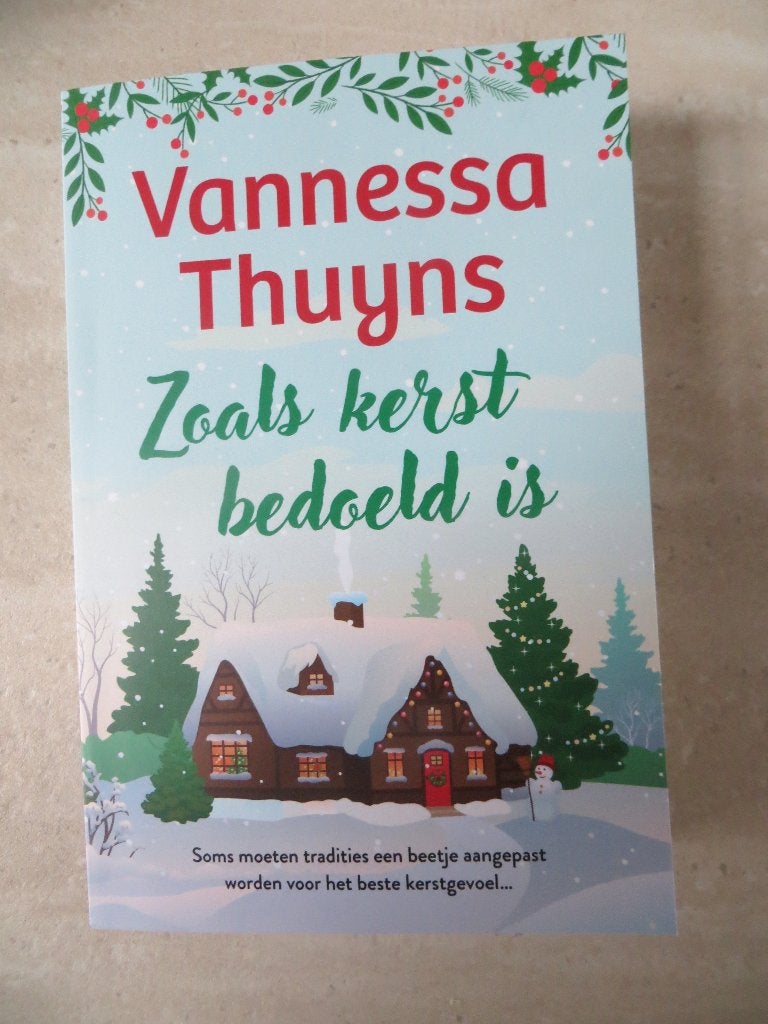 Zoals kerst bedoeld is - vannessa thuyns - roman, Ophalen of Verzenden, Gelezen