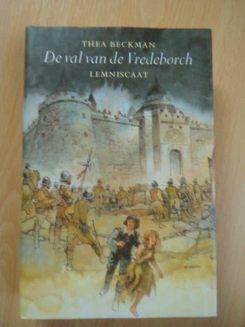 De val van de Vredeborch, Thea Beckman, Boeken, Ophalen of Verzenden, Zo goed als nieuw