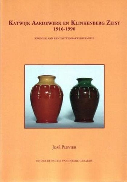 Plevier - Katwijk Aardewerk en Klinkenberg Zeist 1916-1996, Ophalen, Nieuw, Overige onderwerpen