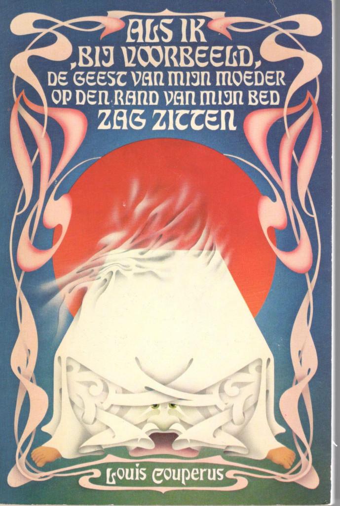 Couperus - Als ik, bij voorbeeld, de geest van mijn moeder o, Ophalen of Verzenden, Zo goed als nieuw