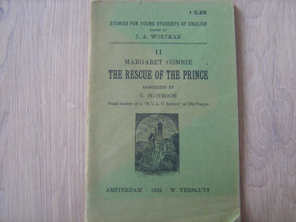 The Rescue of the Prince - J.A.Wortman&Margaret Comrie 1922, Ophalen of Verzenden, J.A. Wortman, Margaret Comrie