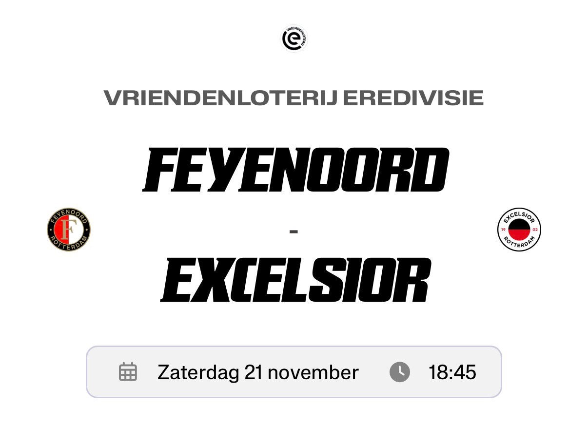 2 kaarten Feyenoord - Excelsior, Twee personen