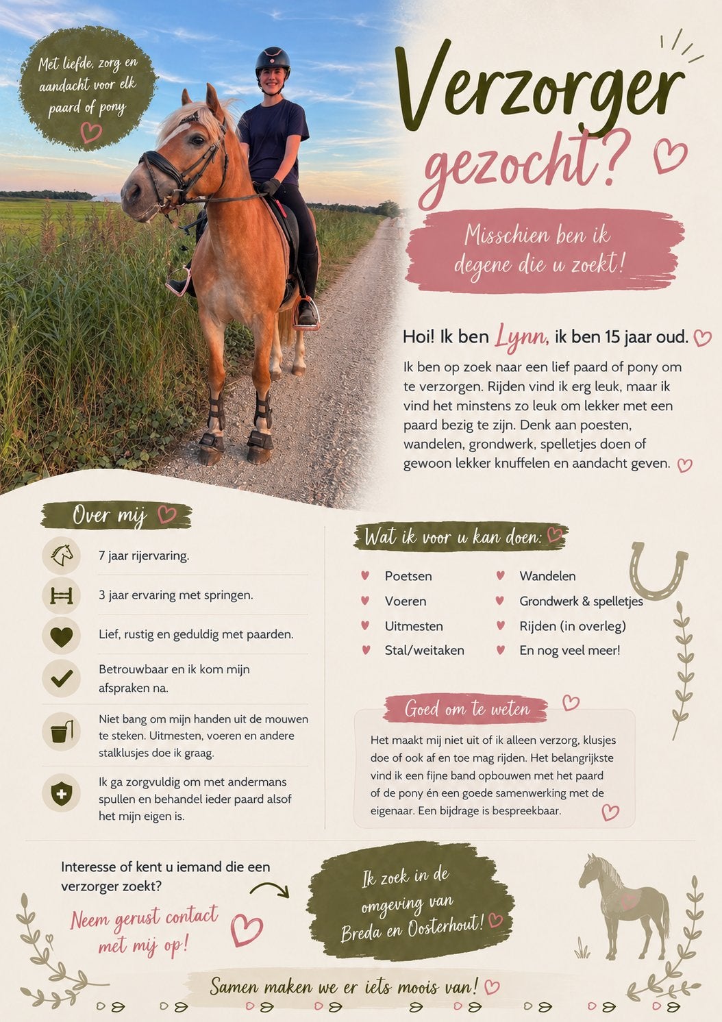 Verzorgster/bijrijdster aangeboden.Omgeving breda/Oosterhout, Eén persoon, Ticket of Toegangskaart