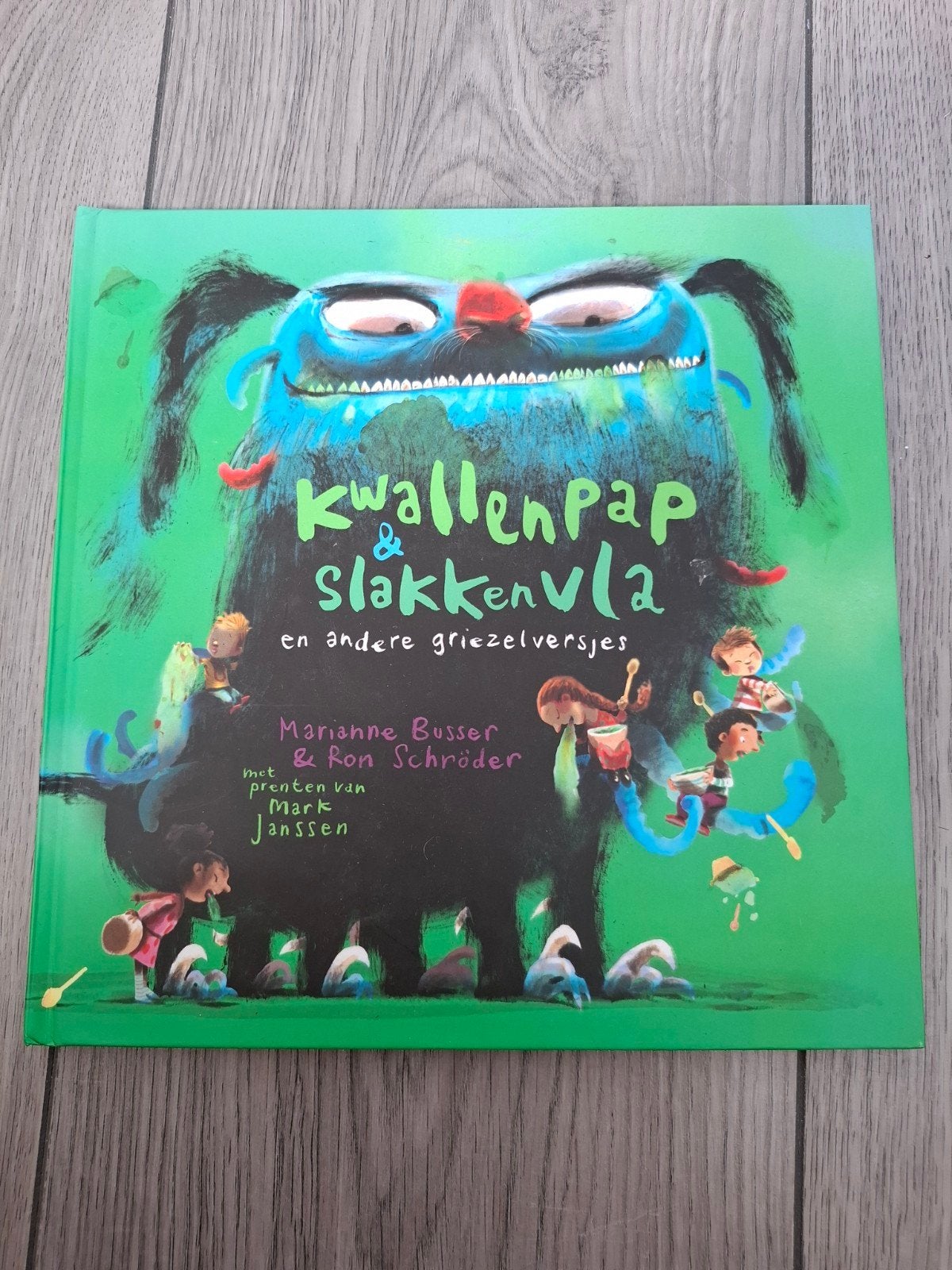 Kwallenpap & Slakkenvla - Griezelversjes voor kinderen, 5 of 6 jaar, Fictie algemeen, Jongen of Meisje, Nieuw