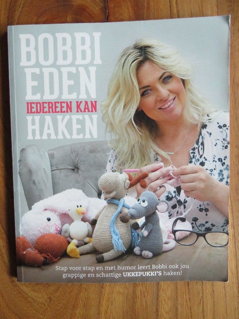 Bobbi Eden Iedereen kan haken     haakpatronen, Ophalen of Verzenden, Zo goed als nieuw, Bobbi Eden, Breien en Haken