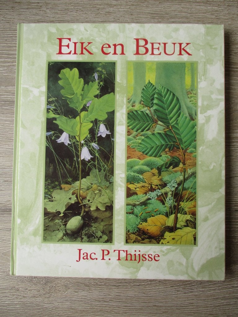 Eik en Beuk - Jac. P. Thijsse, Boeken, Ophalen of Verzenden, Gelezen, Vogels