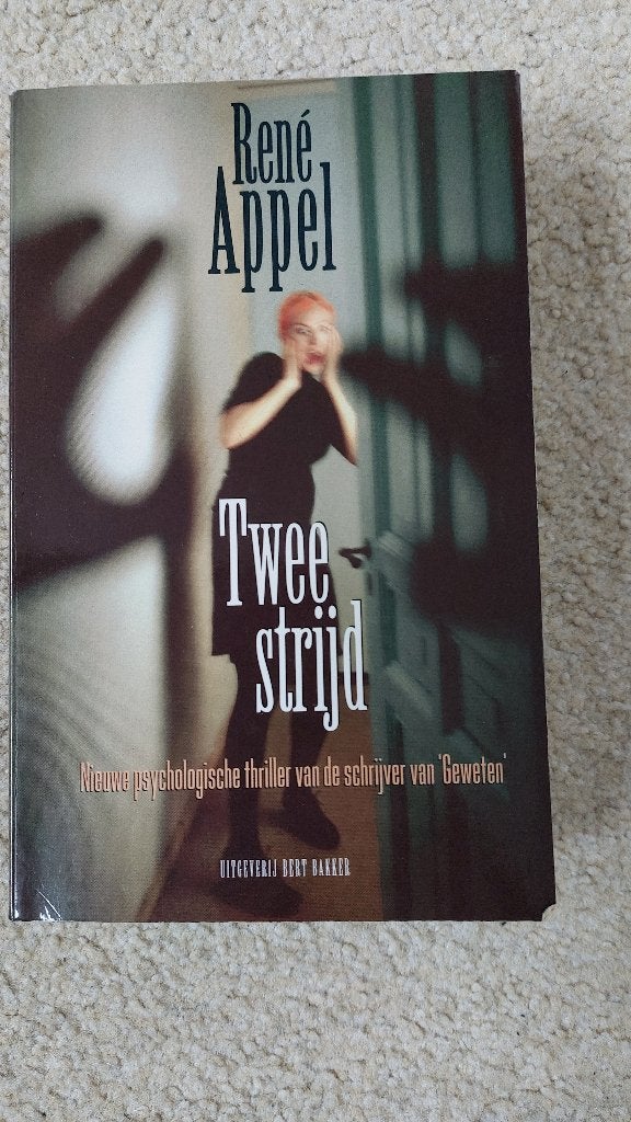 René Appel - Tweestrijd (Psychologische thriller), Gelezen, Ophalen of Verzenden, Nederland, René Appel