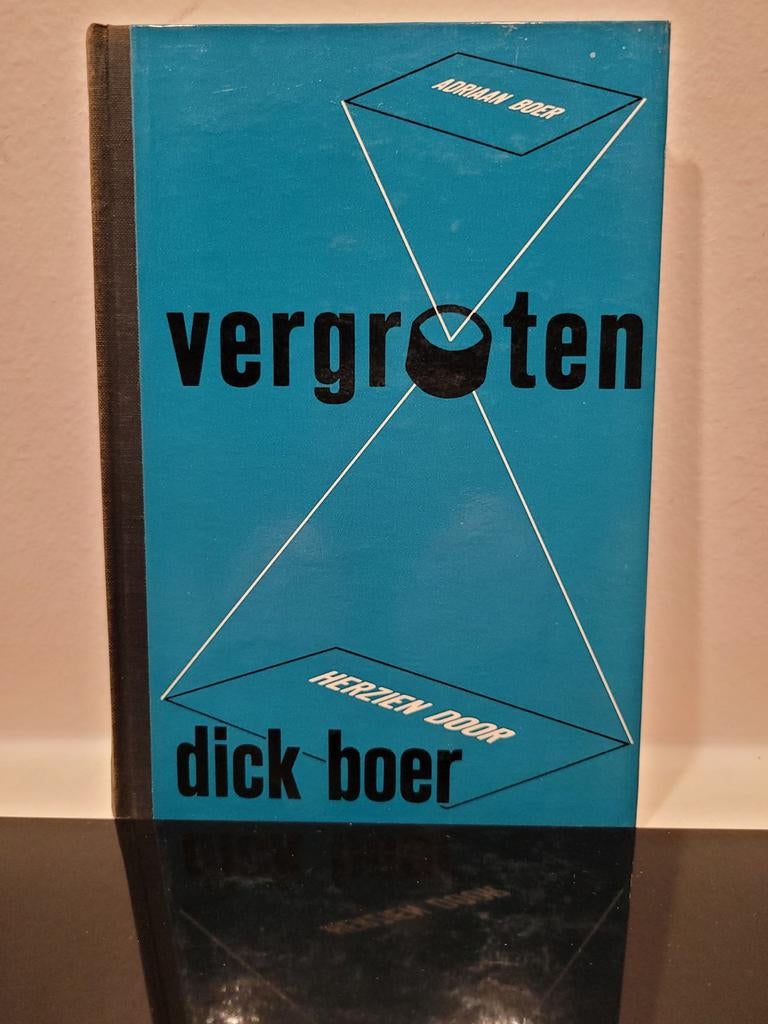 Vergroten - Adriaan Boer, herzien door Dick Boer, Ophalen, Gelezen, Adriaan Boer, herzien door Dick Boer
