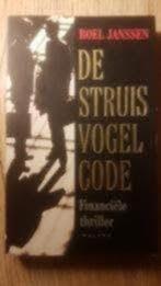 De struisvogel-code - Roel Janssen, Ophalen of Verzenden, Zo goed als nieuw