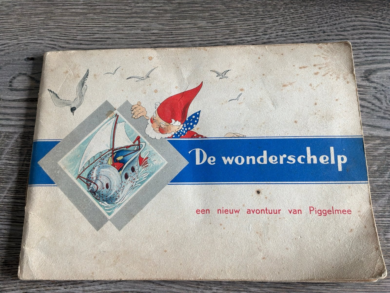 De Wonderschelp - Een nieuw avontuur van Piggelmee, Boeken, Ophalen of Verzenden, Gelezen, Sprookjes