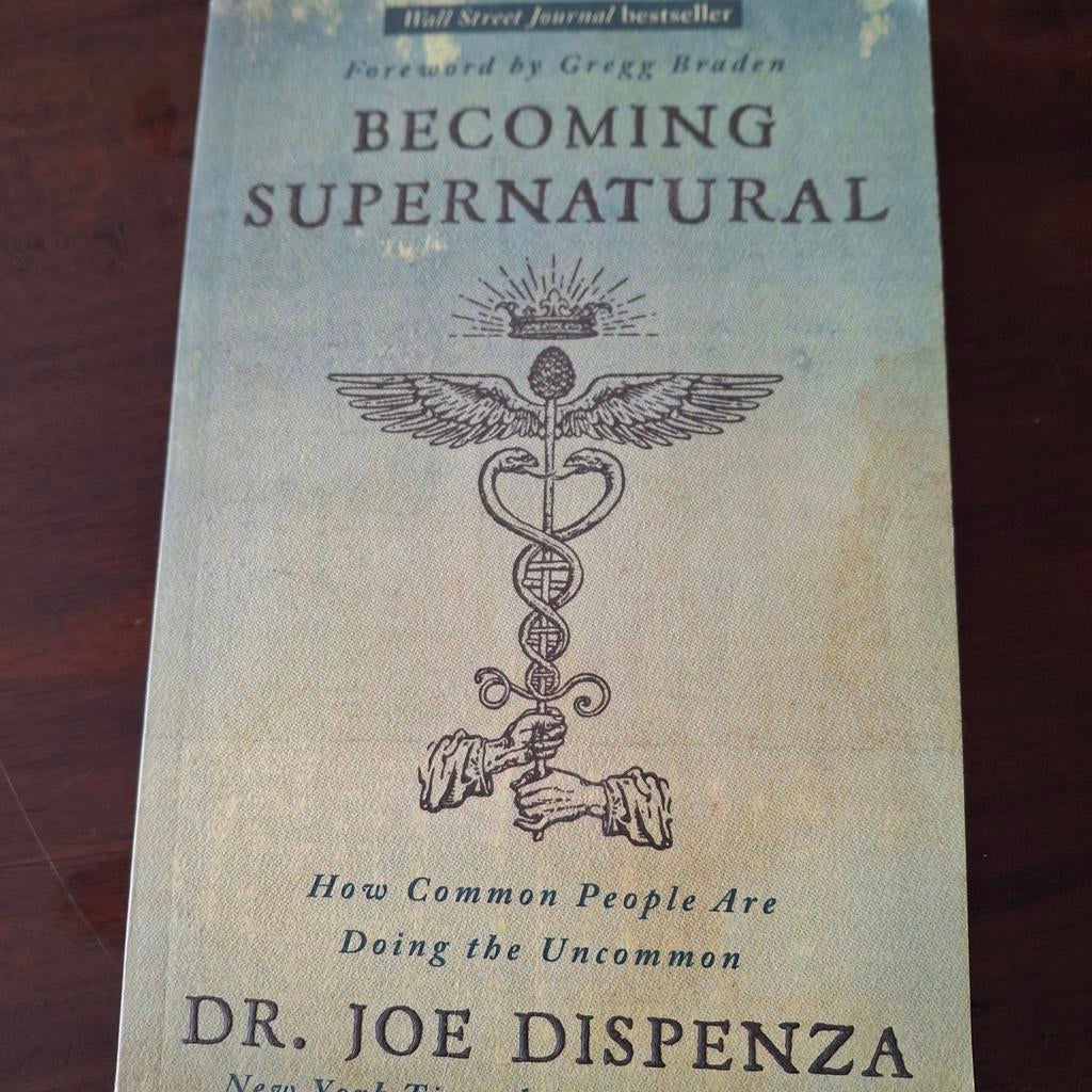 Becoming Supernatural - Dr. Joe Dispenza, Boeken, Ophalen of Verzenden