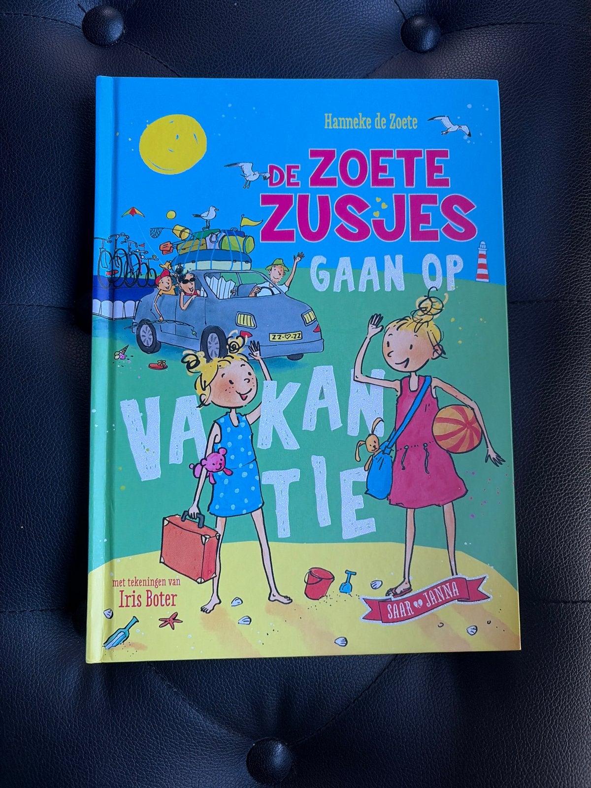 De Zoete Zusjes Gaan Op Vakantie - Hanneke de Zoete, Ophalen of Verzenden, Zo goed als nieuw, Fictie algemeen