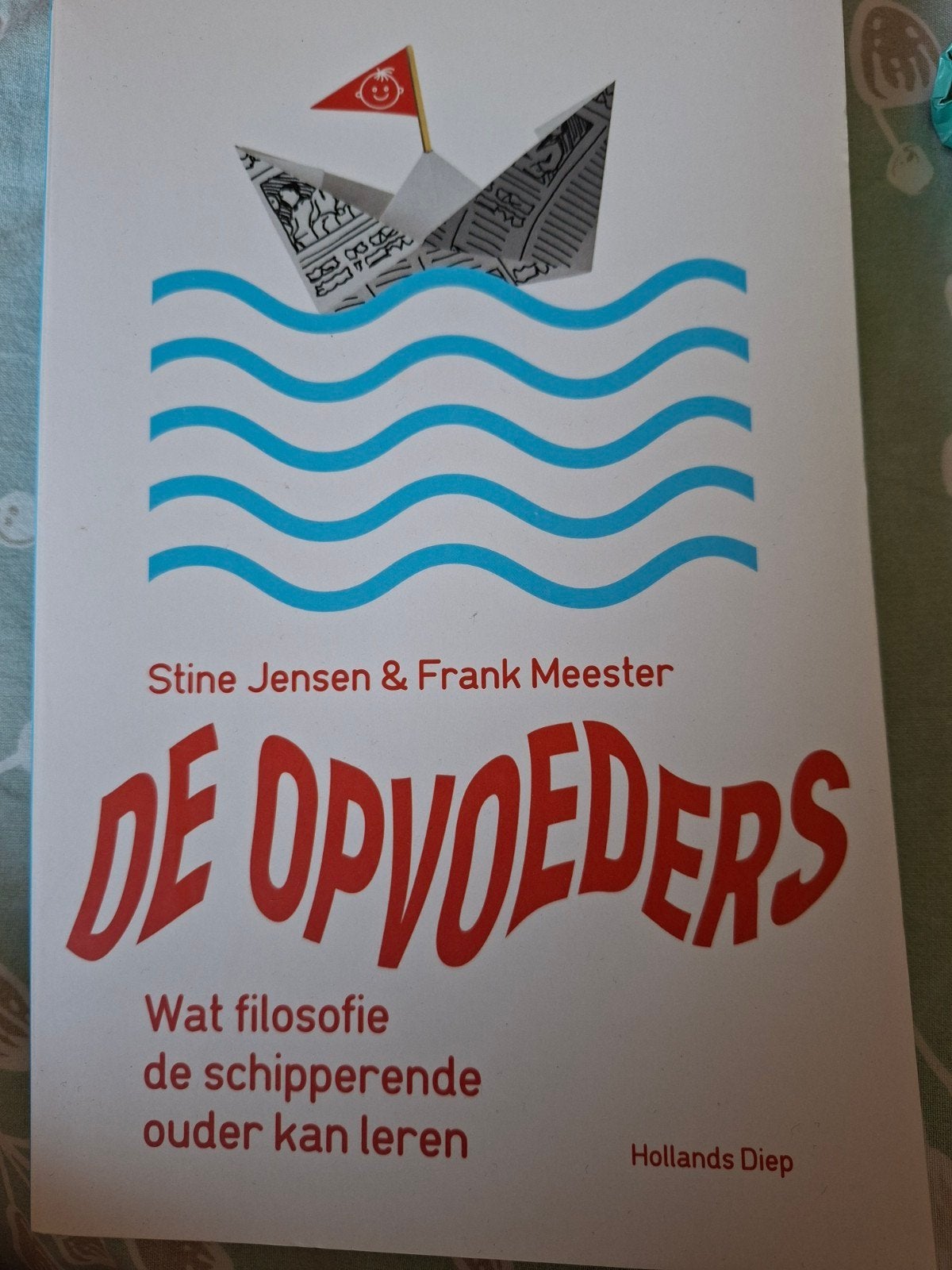 De Opvoeders: Filosofie voor de schipperende ouder, Ophalen of Verzenden, Gelezen, Opvoeding vanaf 10 jaar, Stine Jensen & Frank Meester