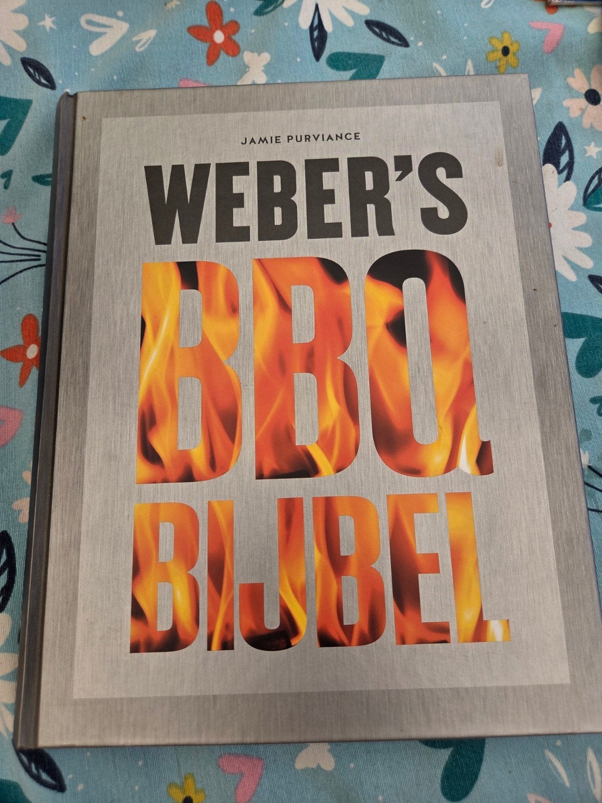Weber's BBQ Bijbel - boek barbecue, Ophalen of Verzenden, Jamie Purviance, Overige gebieden, Hoofdgerechten