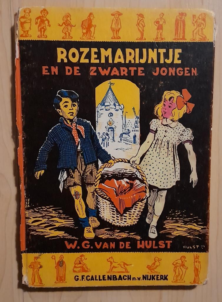 ROZEMARIJNTJE EN DE ZWARTE JONGEN   WG van de Hulst, Ophalen of Verzenden, Gelezen, Fictie algemeen