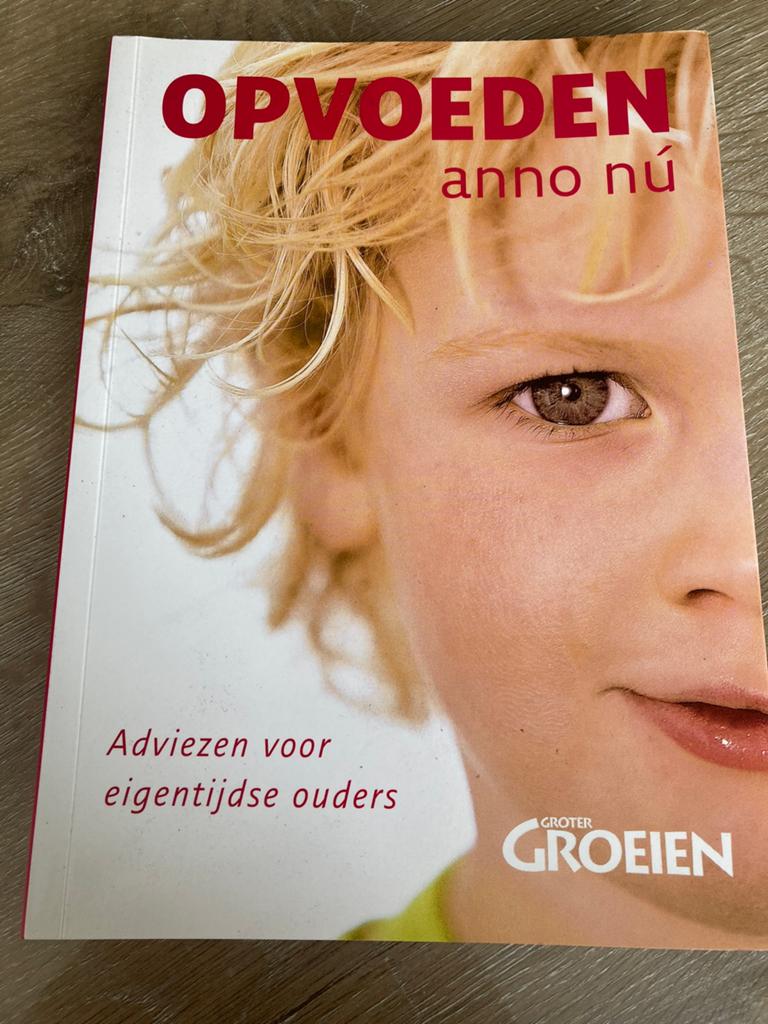 Boek opvoeden anno nu (Groter Groeien)ophalen/verzenden, Boeken, Ophalen, Zo goed als nieuw, Opvoeding tot 6 jaar