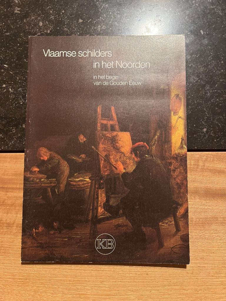 Vlaamse schilders in het noorden in het begin van de Gouden, Boeken, Kunst en Cultuur | Beeldend, Zo goed als nieuw, Schilder- en Tekenkunst