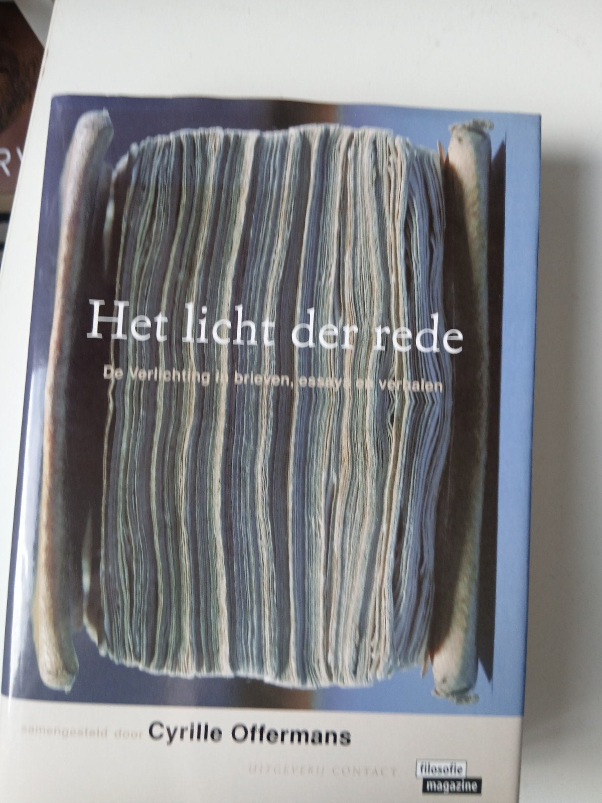 Het licht der rede:, brieven, essays en verhalen, Boeken, Ophalen of Verzenden, Gelezen, Wijsbegeerte of Ethiek, Cyrille Offermans