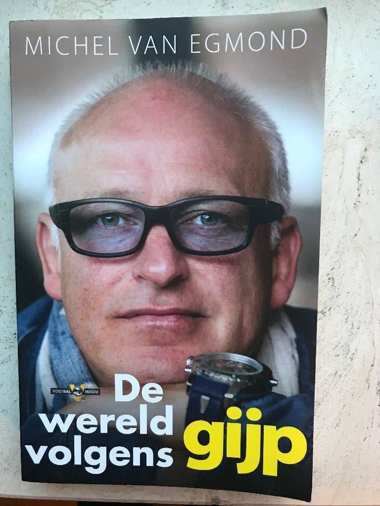 De Wereld Volgens Gijp ( Sportboek ), Boeken, Michel van Egmond, Ophalen of Verzenden, Zo goed als nieuw, Balsport