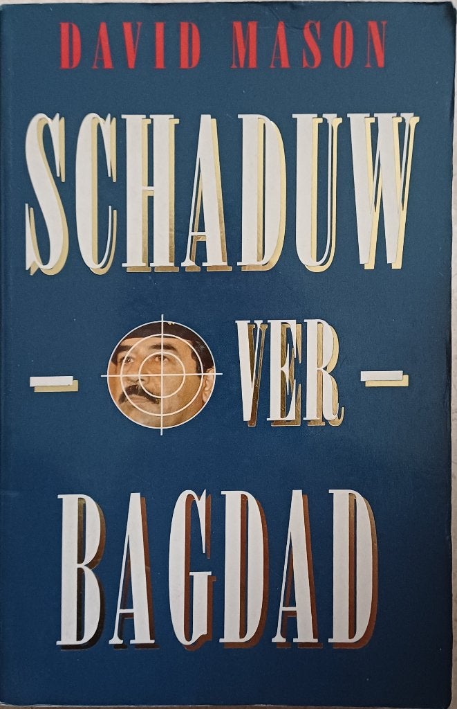 2+1 GRATIS! Schaduw over Bagdad - David Mason, Gelezen, Wereld overig, David Mason, Ophalen of Verzenden
