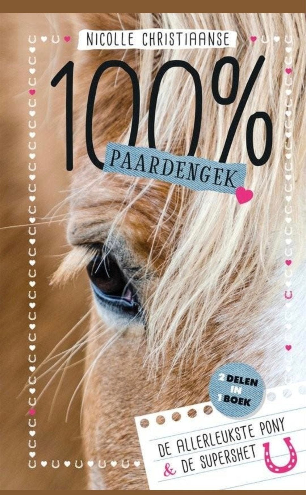 100% Paardengek - Nicolle Christiaanse, Verzenden, Zo goed als nieuw