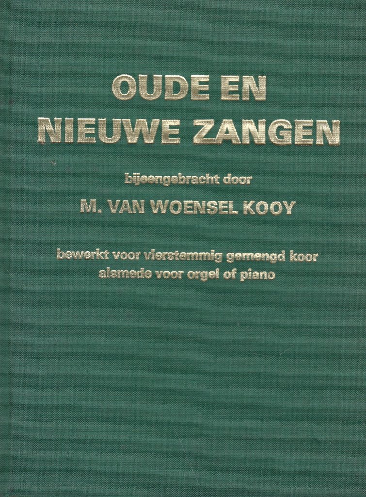 M.VAN WOENSEL KOOY - OUDE EN NIEUWE ZANGEN, Gebruikt, Ophalen of Verzenden, Artiest of Componist, Piano