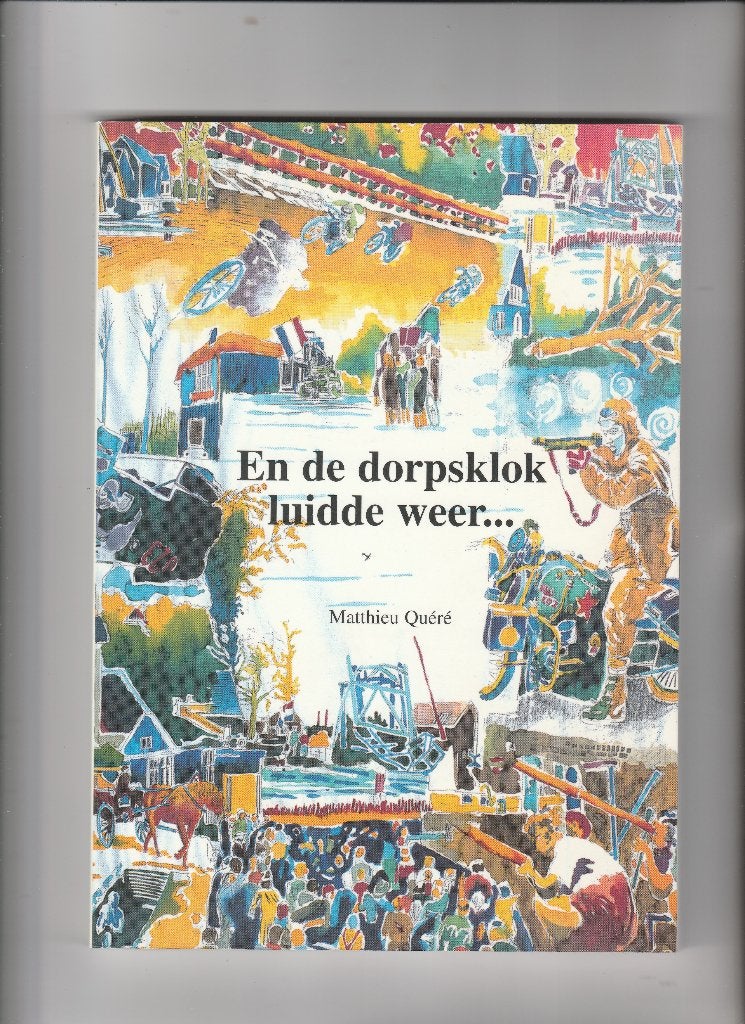 vaassen- en de dorpsklok luidde weer, Ophalen of Verzenden