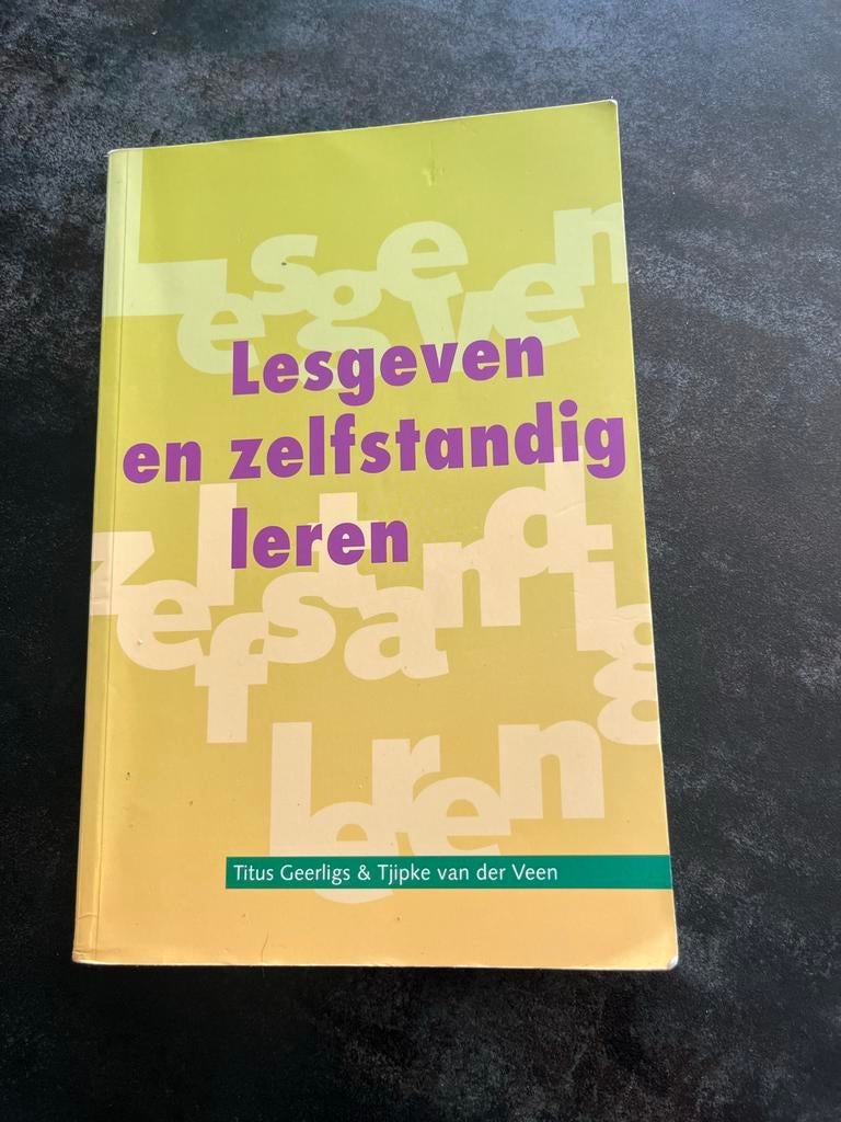 Lesgeven en zelfstandig leren - Titus Geerligs & Tjipke van, Ophalen of Verzenden, Gamma, Gelezen, HBO