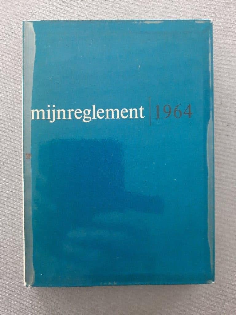 Boek Mijnreglement 1964, Boeken, Ophalen of Verzenden, Gelezen