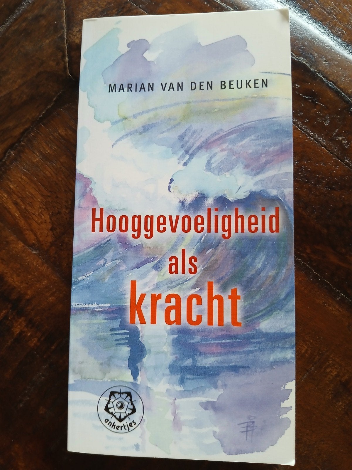 Hooggevoeligheid als kracht, Ophalen of Verzenden, Zo goed als nieuw, Spiritualiteit algemeen, Overige typen