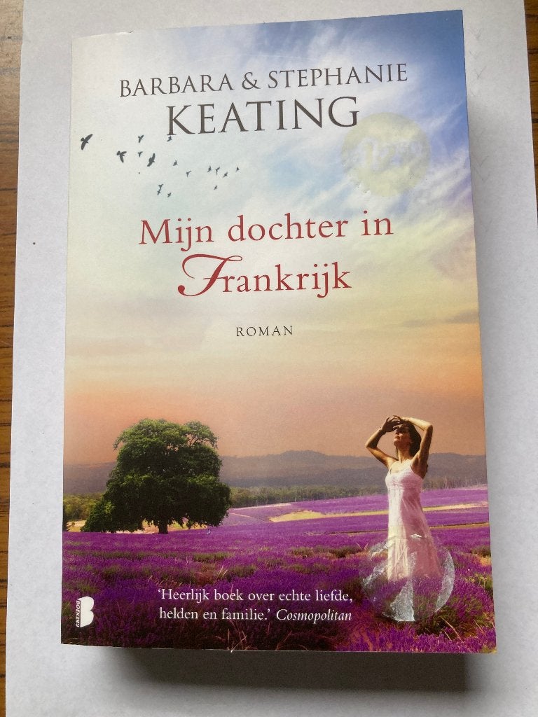 T.K. Mijn dochter in Frankrijk  Barbera & Stephanie Keating, Ophalen of Verzenden, Gelezen, Barbera & Stephanie Keating, Europa overig